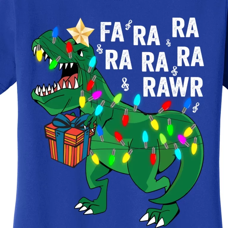 Dinosaur Fa Ra Ra Rawr Rawr Dinosaur Trex Christmas Gift Women's T-Shirt