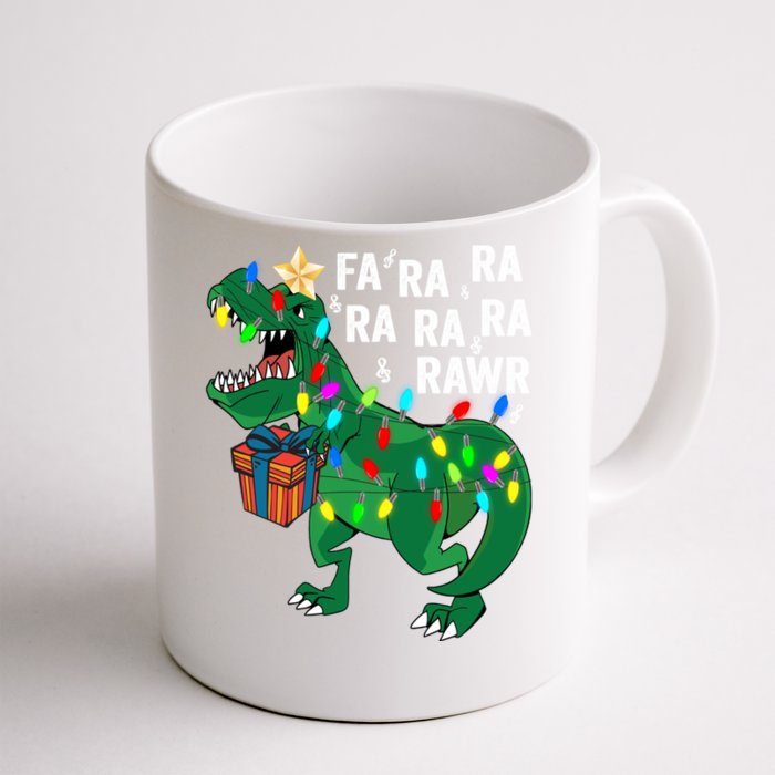 Dinosaur Fa Ra Ra Rawr Rawr Dinosaur Trex Christmas Gift Front & Back Coffee Mug