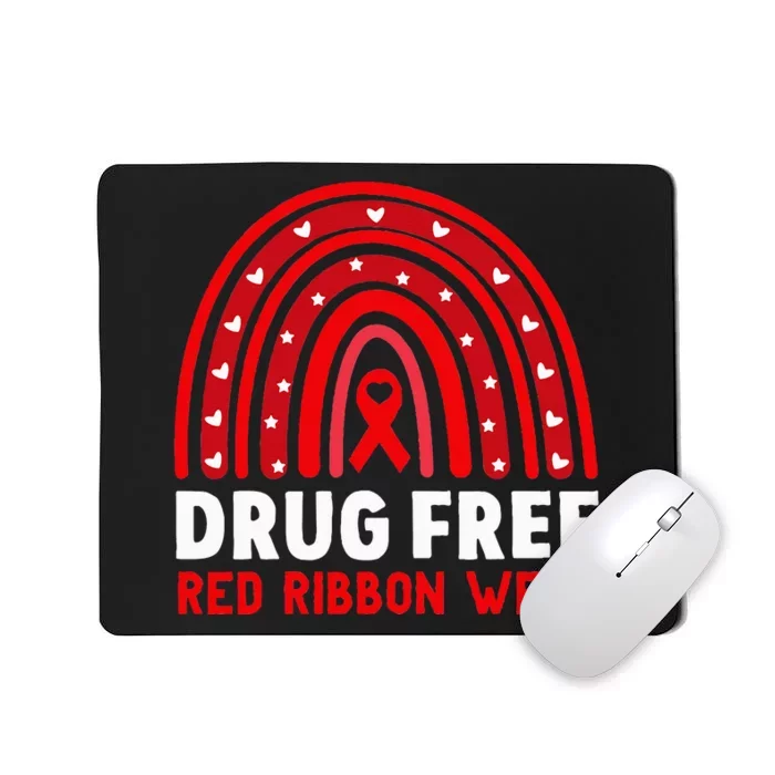 Drug Free Red Ribbon Week Awareness No To Drugs Red Rainbow Mousepad