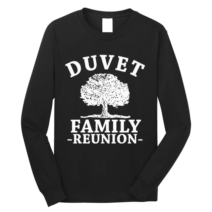 Duvet Family Reunion Long Sleeve Shirt