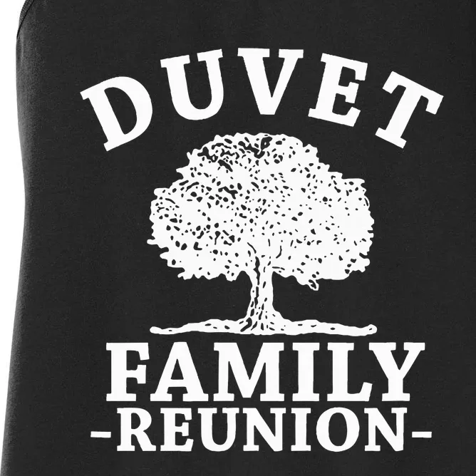 Duvet Family Reunion Women's Racerback Tank