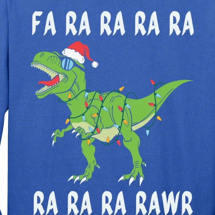 Dinosaur Fa Ra Ra Ra Rawr Trex Funny Christmas Xmas Gift Long Sleeve Shirt