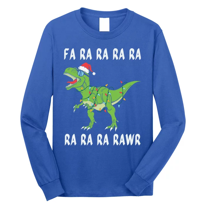 Dinosaur Fa Ra Ra Ra Rawr Trex Funny Christmas Xmas Gift Long Sleeve Shirt