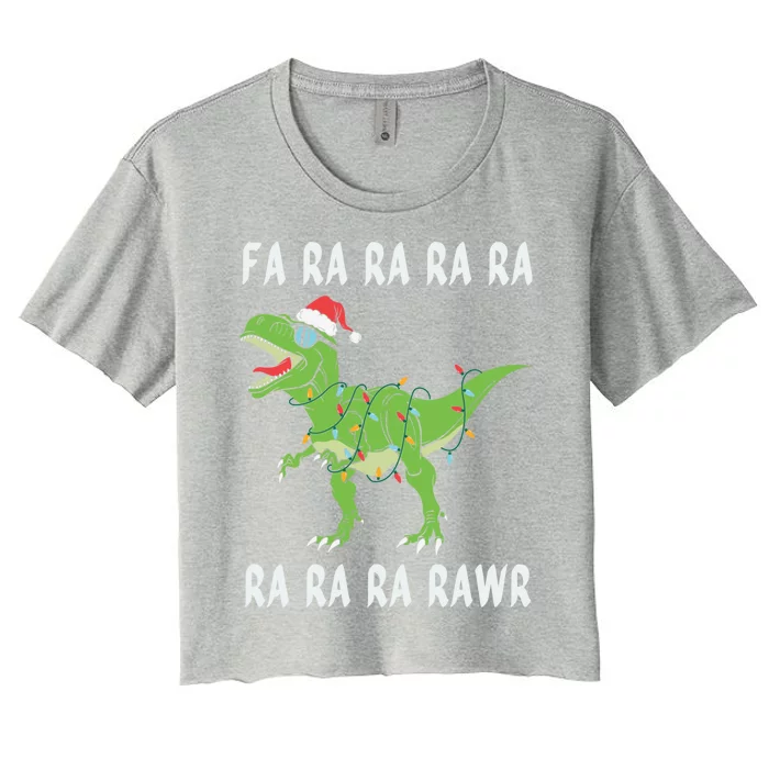 Dinosaur Fa Ra Ra Ra Rawr Trex Funny Christmas Xmas Gift Women's Crop Top Tee