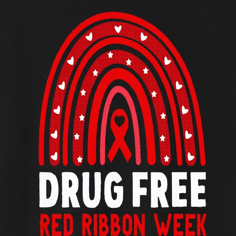 Drug Free Red Ribbon Week Awareness No To Drugs Red Rainbow Women's Crop Top Tee