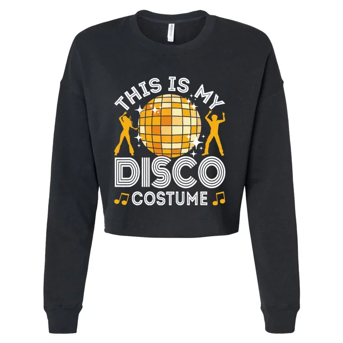 Disco Fever: Retro Party Costume for Halloween Cropped Pullover Crew