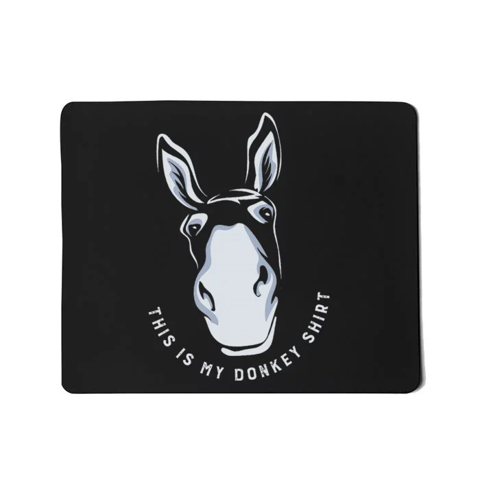 Donkey Funny Saying Cute Mule Farm Animal Mousepad