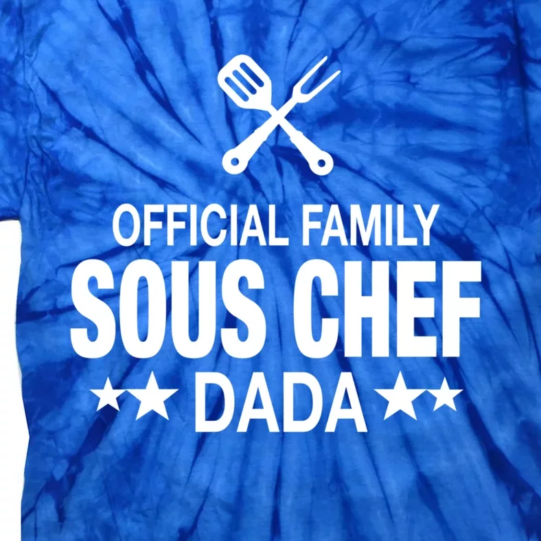 Dada Family Sous Chef Funny Cooking Dada Funny Gift Tie-Dye T-Shirt