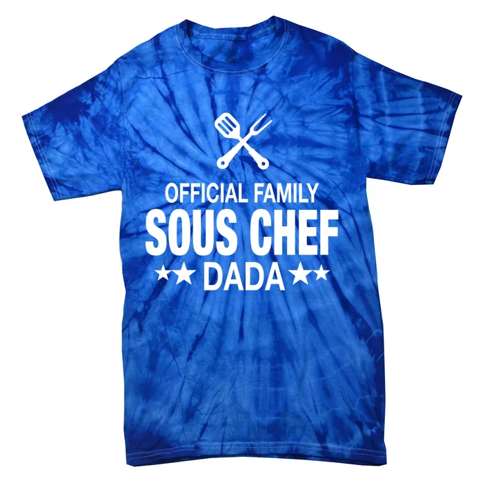 Dada Family Sous Chef Funny Cooking Dada Funny Gift Tie-Dye T-Shirt