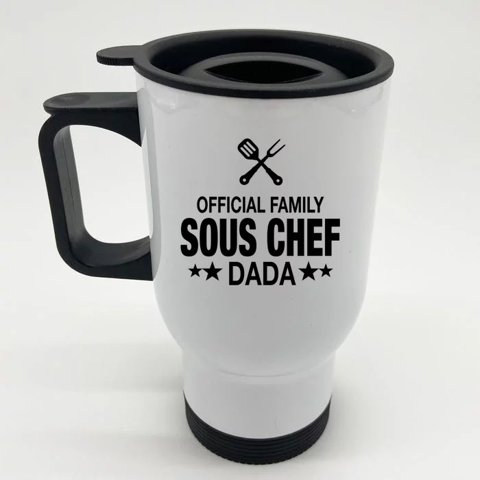 Dada Family Sous Chef Funny Cooking Dada Funny Gift Front & Back Stainless Steel Travel Mug