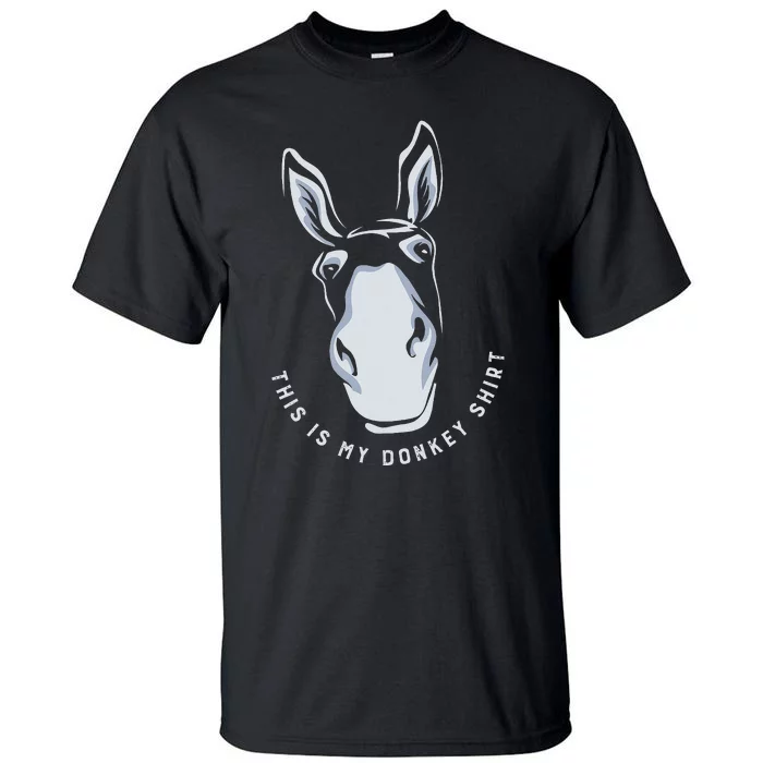 Donkey Funny Saying Cute Mule Farm Animal Tall T-Shirt