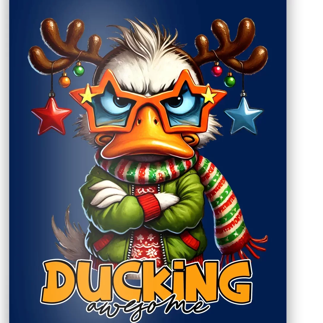 Ducking Funny Sarcastic Grumpy Duck Christmas Poster