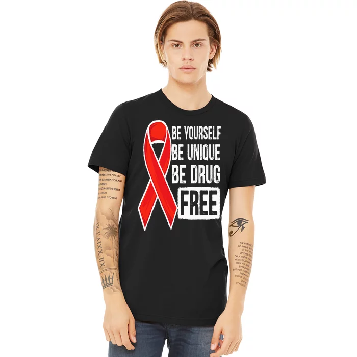 Drug Free Say No To Drugs Wear Red Awareness Red Ribbon Week Premium T-Shirt