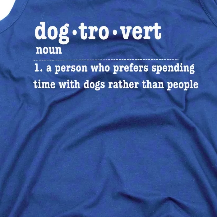 Dogtrovert Funny Sarcastic Dog Lover Tank Top