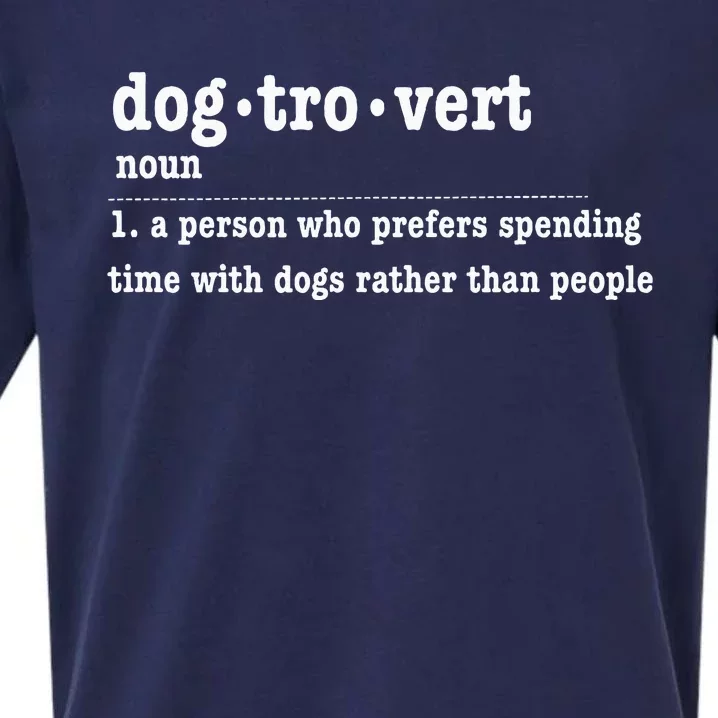 Dogtrovert Funny Sarcastic Dog Lover Sueded Cloud Jersey T-Shirt