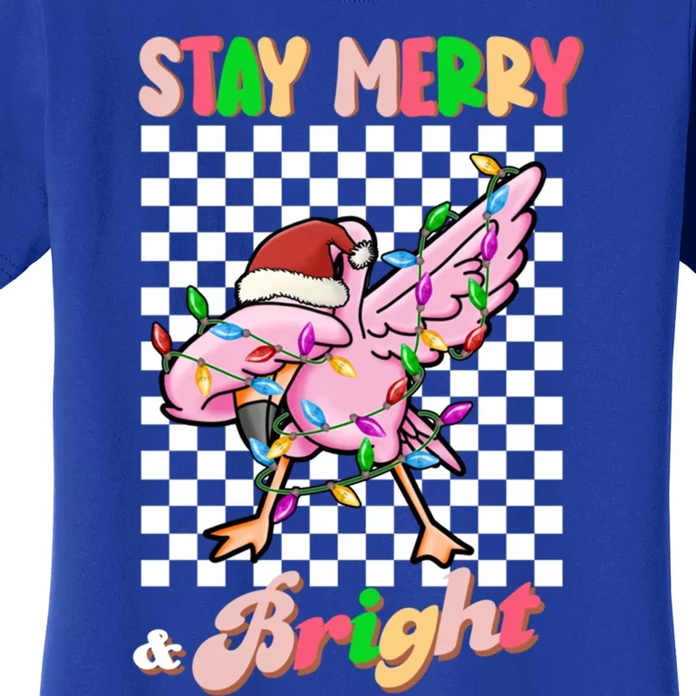 Dabbing Flamingo Stay Merry And Bright Christmas Groovy Xmas Great Gift Women's T-Shirt