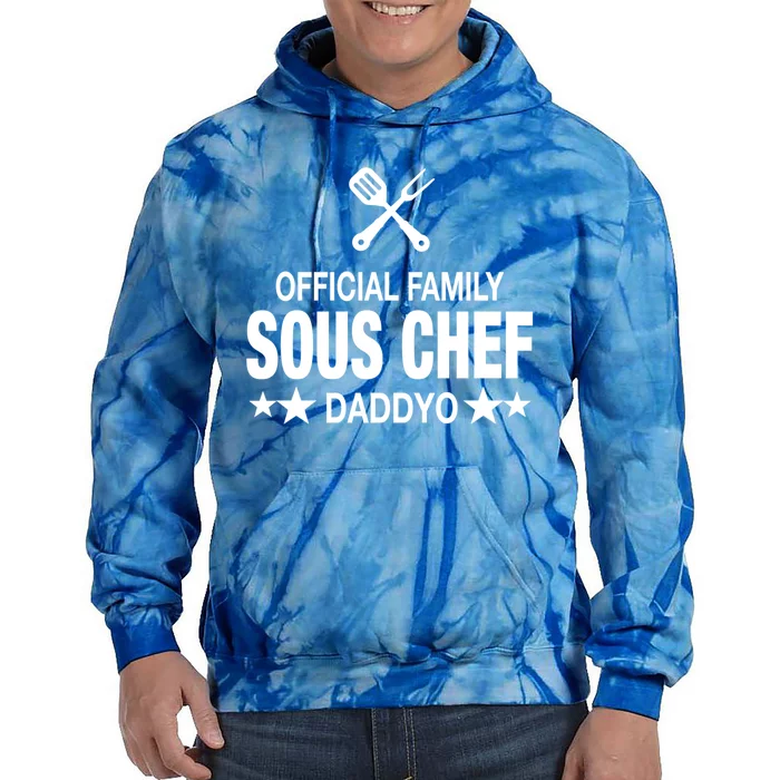 Daddyo Family Sous Chef Funny Cooking Daddyo Great Gift Tie Dye Hoodie