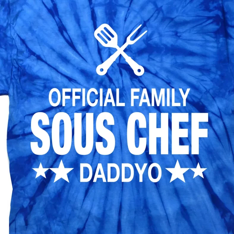 Daddyo Family Sous Chef Funny Cooking Daddyo Great Gift Tie-Dye T-Shirt