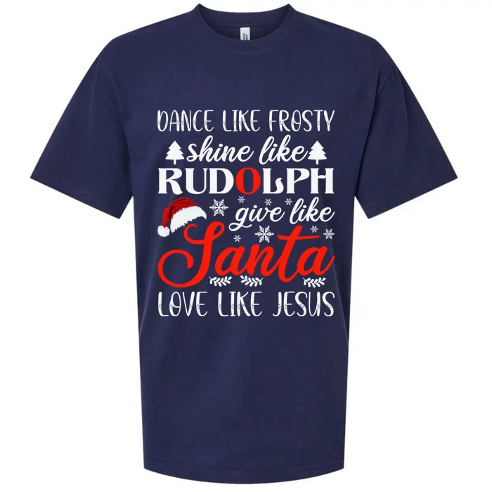 Dance Frosty Shine Rudolph Give Santa Love Jesus Christian Sueded Cloud Jersey T-Shirt