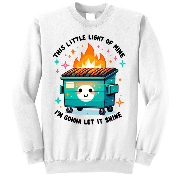 Dumpster Fire Shirts Emotional Dumpster Fire Sweatshirt