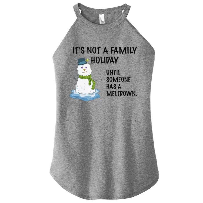 Dysfunctional Family Someone Has A Meltdown Holiday Women’s Perfect Tri Rocker Tank