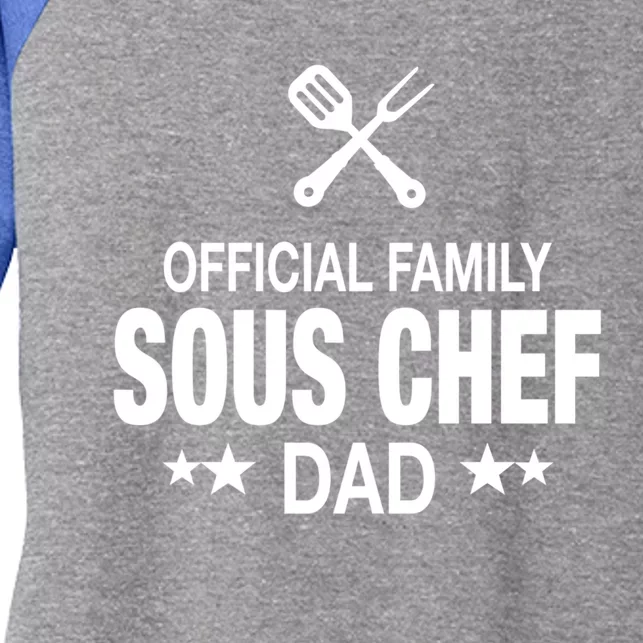 Dad Family Sous Chef Funny Cooking Dad Gift Women's Tri-Blend 3/4-Sleeve Raglan Shirt