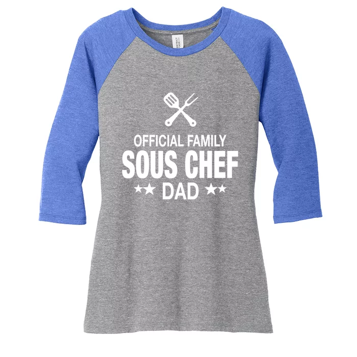 Dad Family Sous Chef Funny Cooking Dad Gift Women's Tri-Blend 3/4-Sleeve Raglan Shirt