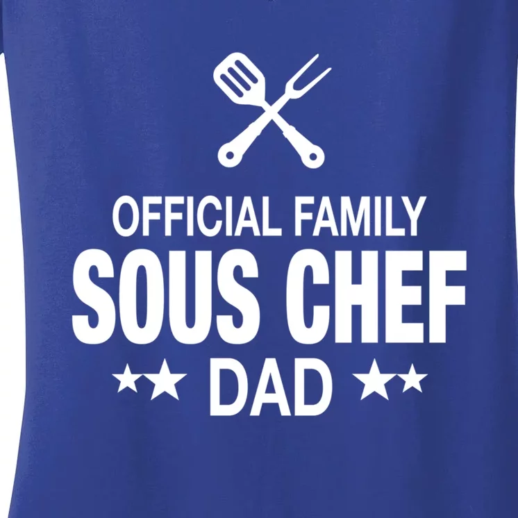 Dad Family Sous Chef Funny Cooking Dad Gift Women's V-Neck T-Shirt