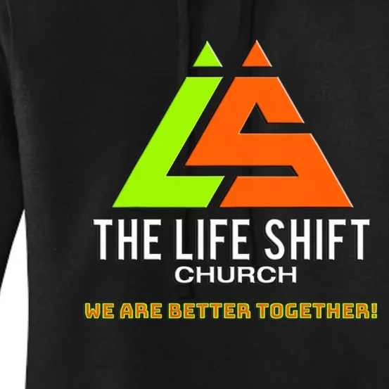 Design For The Life Shift Church Church Logo Design Women's Pullover Hoodie