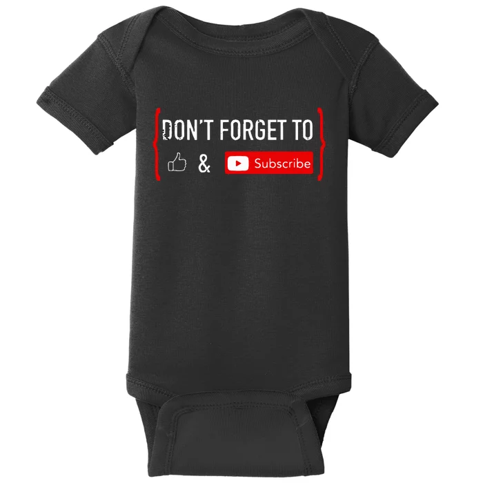 Don't Forget to Like and Subscribe Video Content Creator Baby Bodysuit