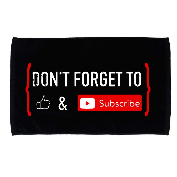 Don't Forget to Like and Subscribe Video Content Creator Microfiber Hand Towel