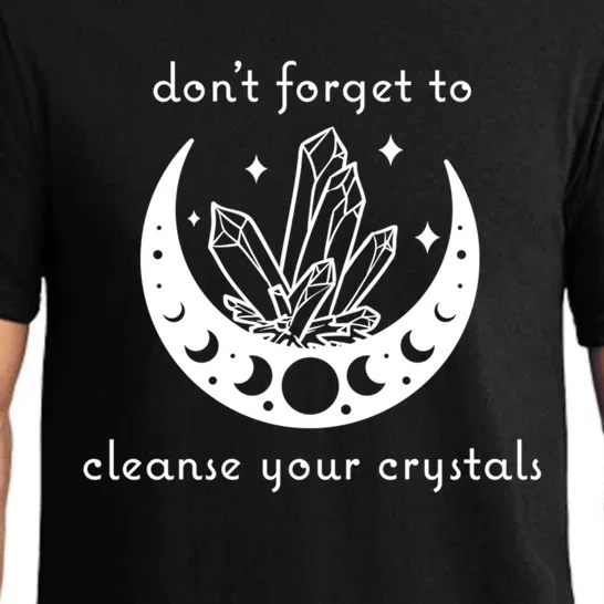 Dont Forget To Cleanse Your Crystals Wicca Moon Witch Gift Pajama Set