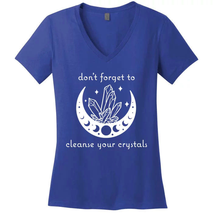 Dont Forget To Cleanse Your Crystals Wicca Moon Witch Gift Women's V-Neck T-Shirt