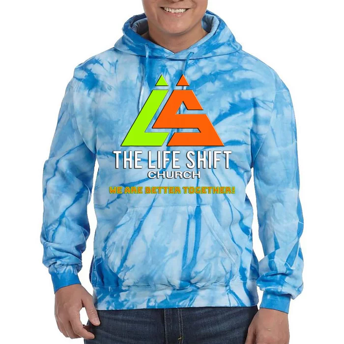 Design For The Life Shift Church Church Logo Design 2 Tie Dye Hoodie