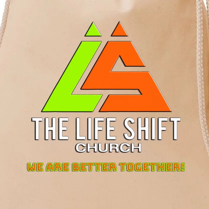 Design For The Life Shift Church Church Logo Design 2 Drawstring Bag