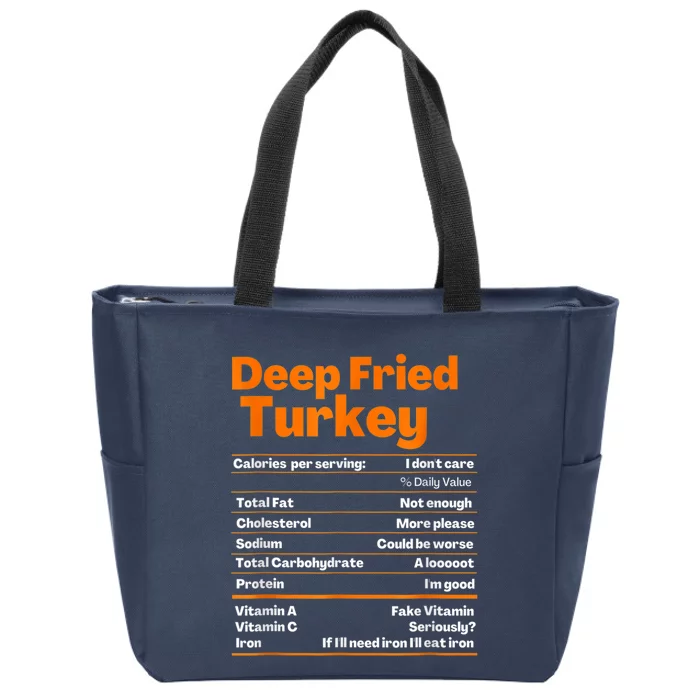 Deep Fried Turkey Shirt Thanksgiving Nutrition Facts Tee Zip Tote Bag