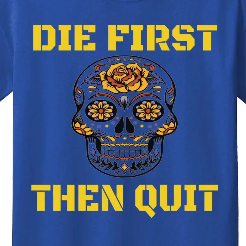 Die First Then Qui Military Veteran Skull Flower Gift Kids T-Shirt