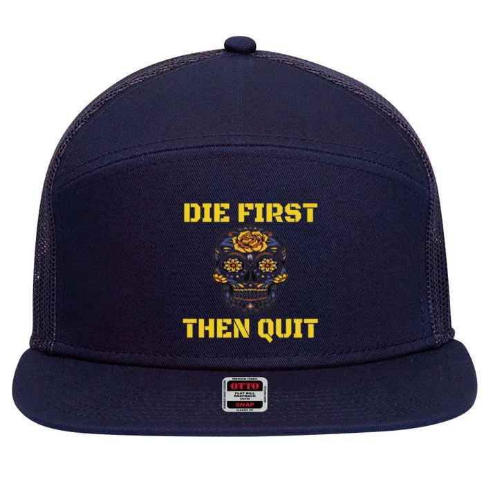 Die First Then Qui Military Veteran Skull Flower Gift 7 Panel Mesh Trucker Snapback Hat