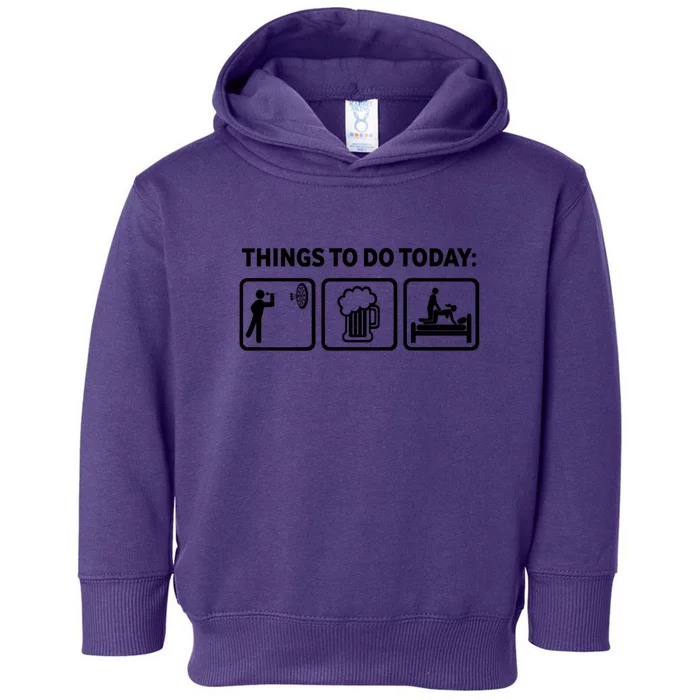 Darts Funny Things To Do Today Toddler Hoodie