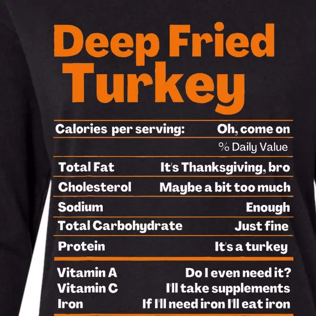 Deep Fried Turkey Thanksgiving Nutrition Facts Womens Cotton Relaxed Long Sleeve T-Shirt