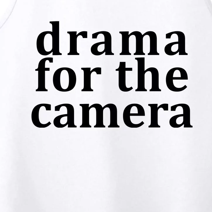 Drama For The Camera Typography Minimalist Performance Tank