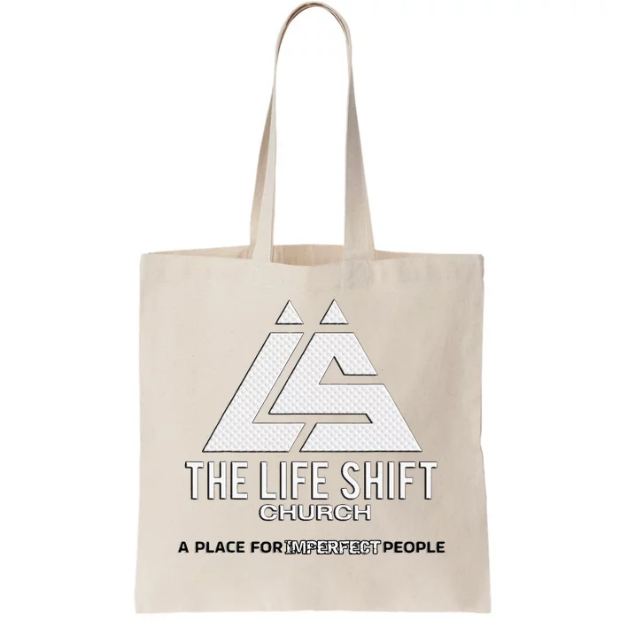 Design For The Life Shift Church Church Tote Bag