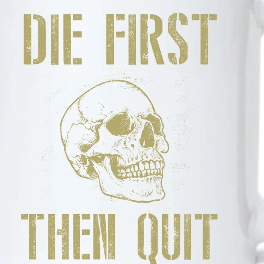 Die First Then Quit Skull Proud Military Veteran Army Gift Black Color Changing Mug