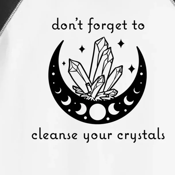 Dont Forget To Cleanse Your Crystals Wicca Moon Witch Cute Gift Toddler Fine Jersey T-Shirt