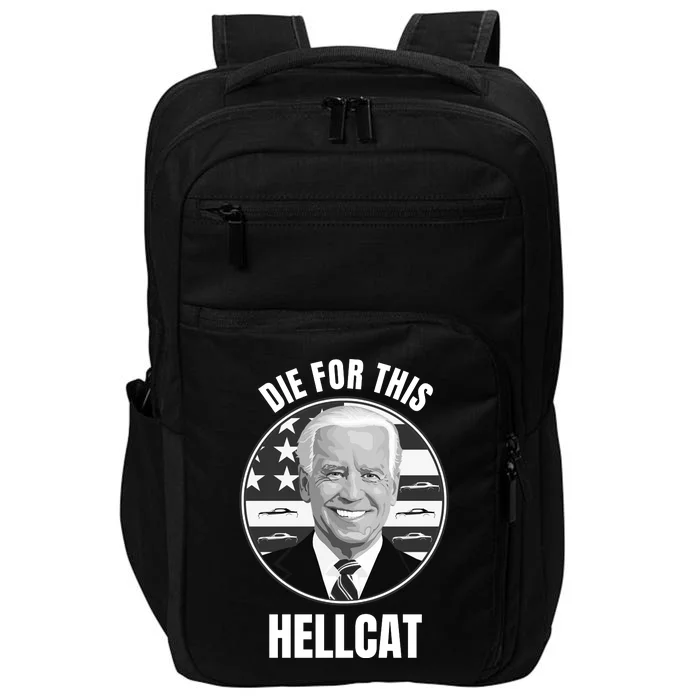 Die For This Hellcat Funny Impact Tech Backpack