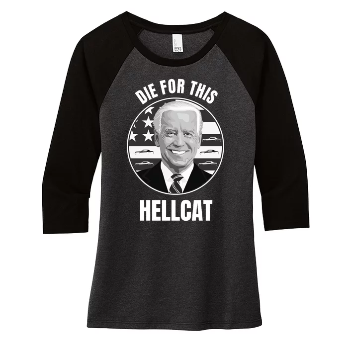 Die For This Hellcat Funny Women's Tri-Blend 3/4-Sleeve Raglan Shirt