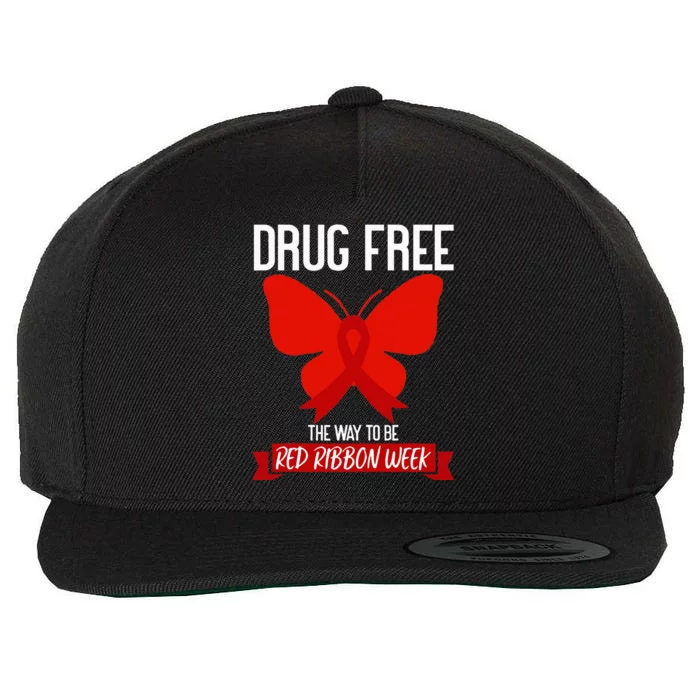 Drug Free The Way To be Red Ribbon Awareness Week butterfly Wool Snapback Cap