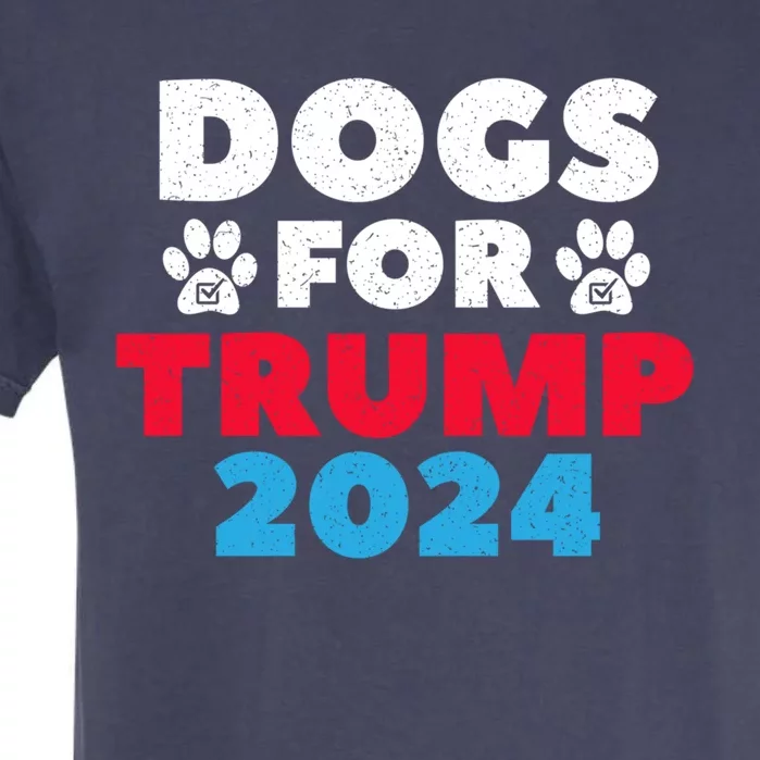 Dogs For Trump 2024 Election Gift Garment-Dyed Heavyweight T-Shirt