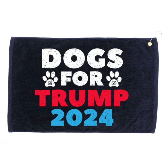 Dogs For Trump 2024 Election Gift Grommeted Golf Towel