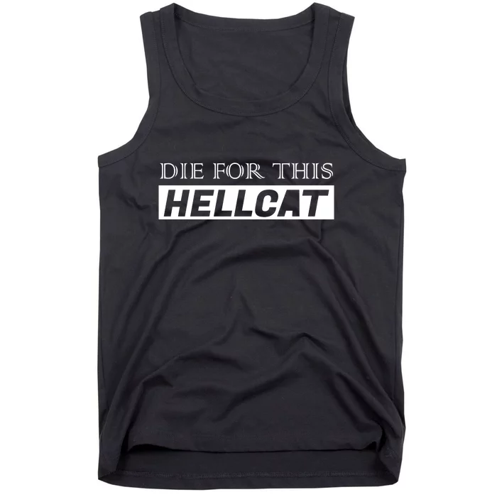 Die For This Hellcat Tank Top